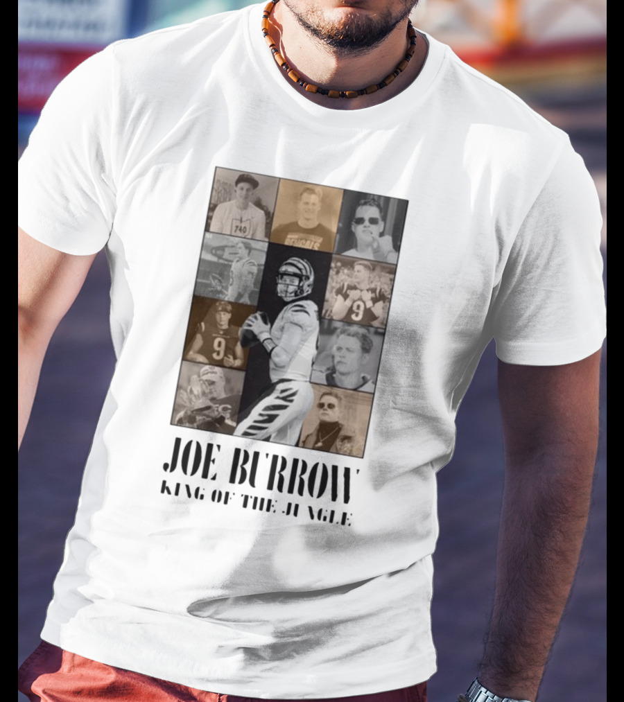 Joe Burrow King Of The Jungle Bengals Tribute Montage T-Shirt