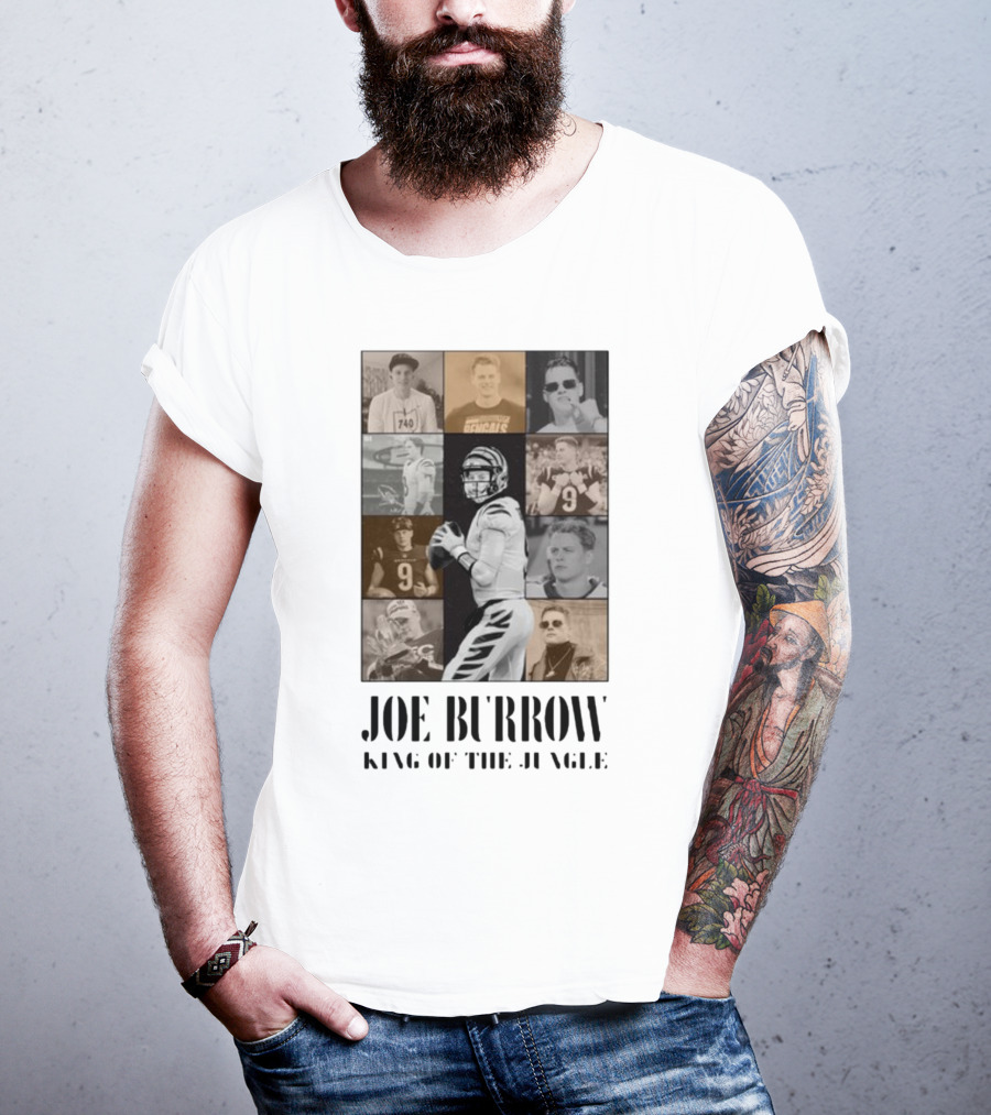 Joe Burrow King Of The Jungle Bengals Tribute Montage T-Shirt