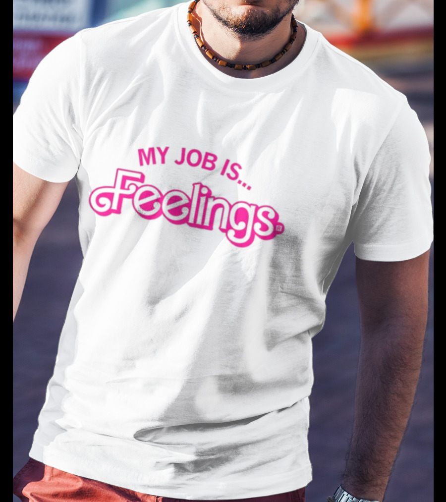 Raygun My Job Is Feelings Feelings Text In Pink T-Shirt