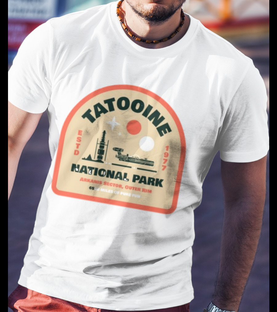 Tatooine National Park Arkanis Sector Outer Rim ESTD 1977 6502 Miles Of Pure Fun T-Shirt