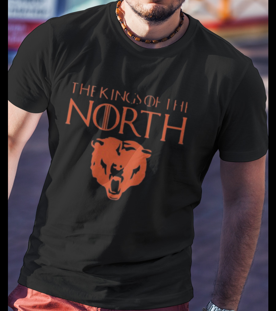 The Kings Of The North Game Of Thrones Inspired Typography With Bear Emblem T-Shirt