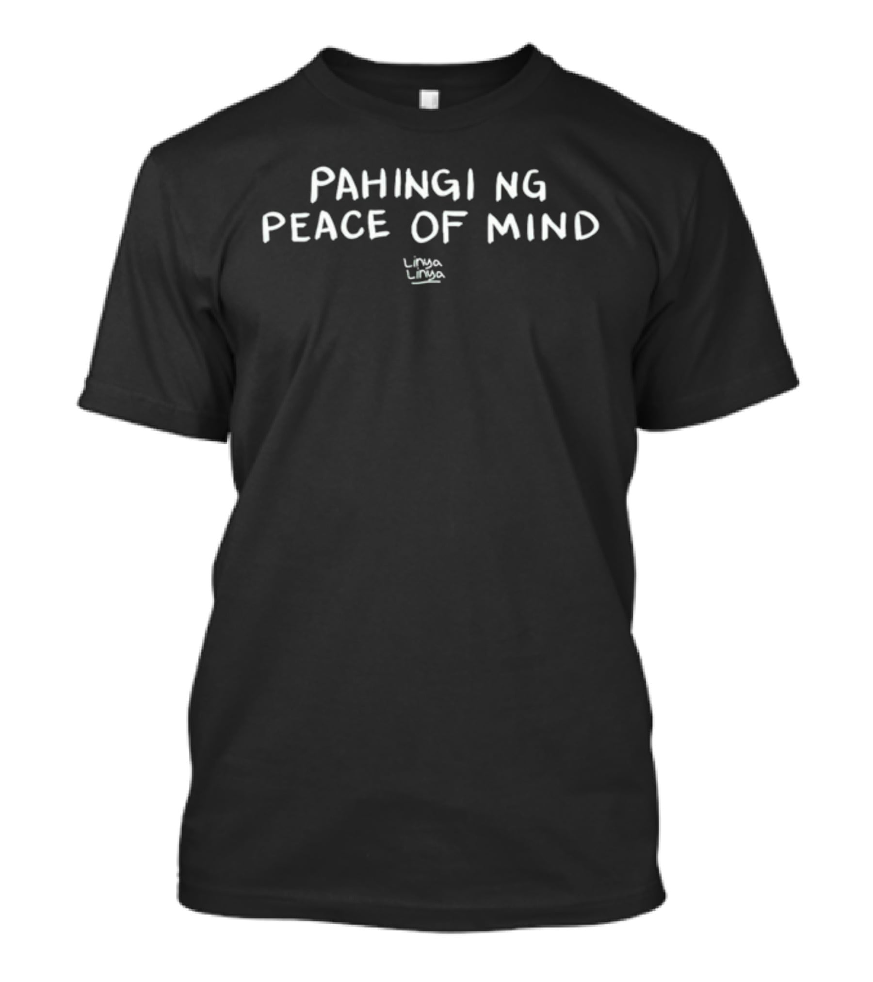 Linya-Linya Pahingi Ng Peace Of Mind T-Shirt