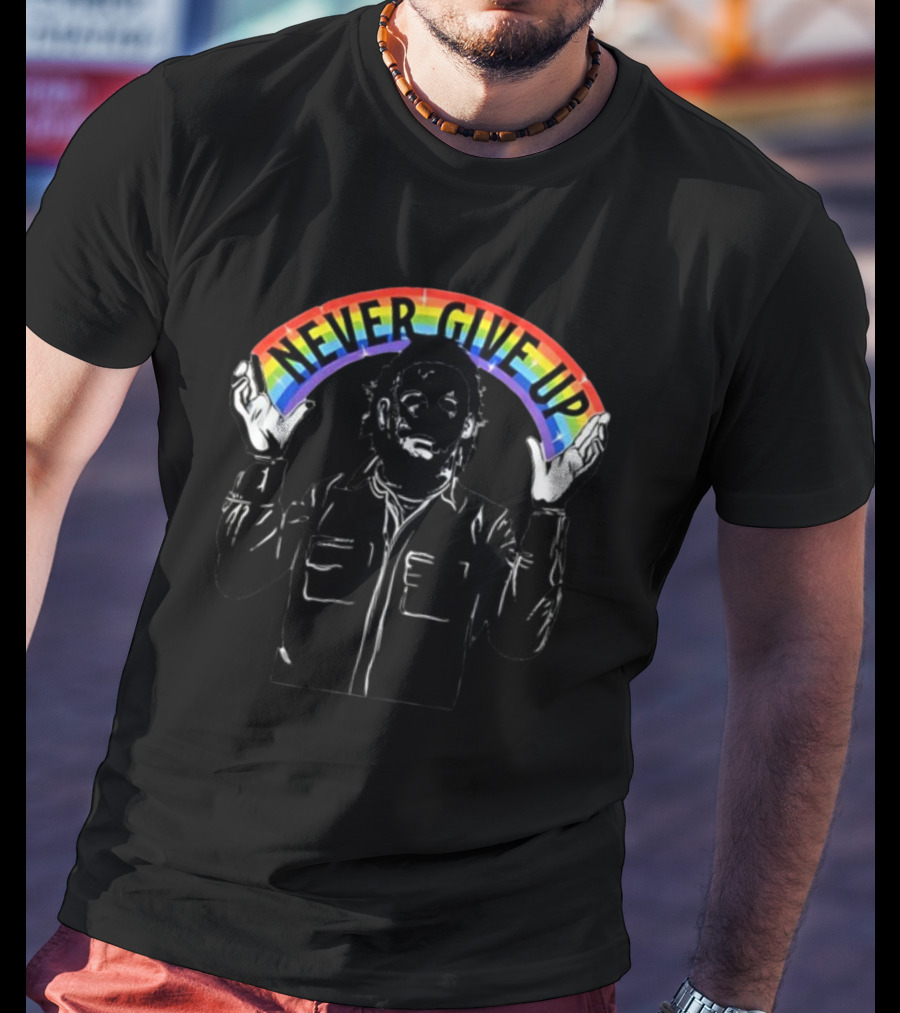 Never Give Up Michael Myers Gorycoryhorror Rainbow T-Shirt