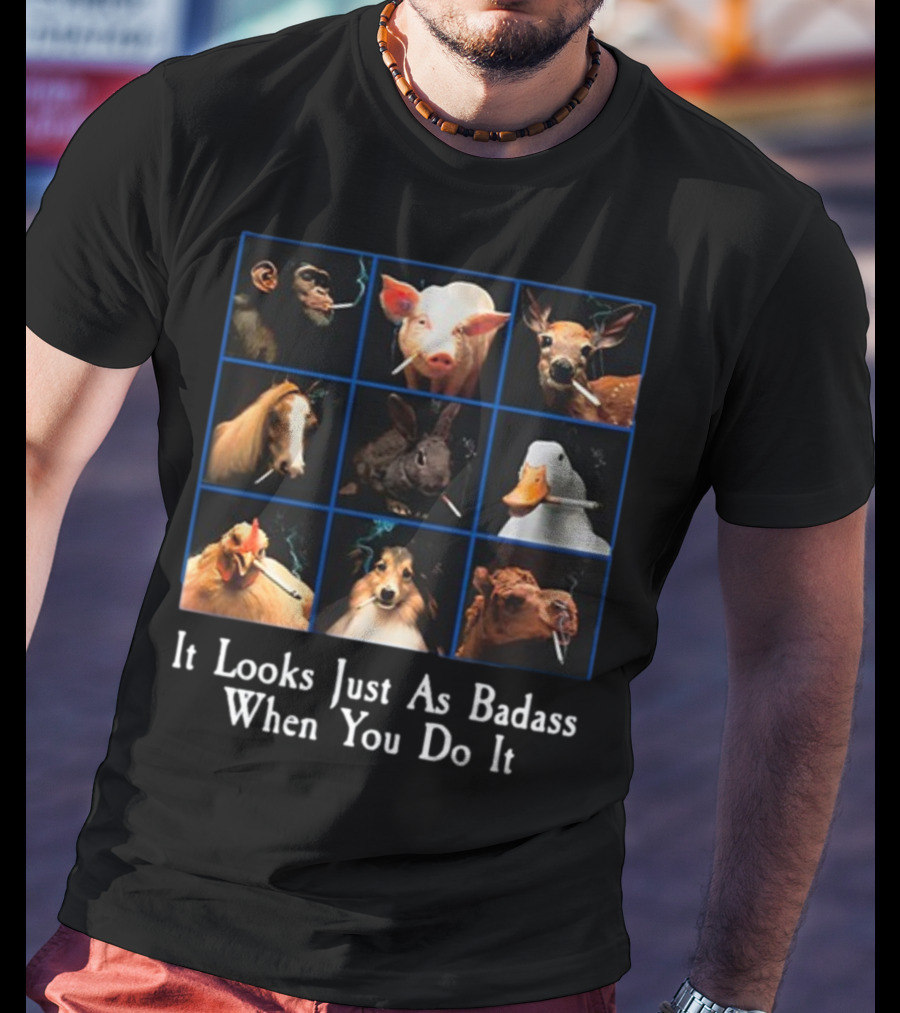 It Looks Just As Badass When You Do It Smoking Animals Grid T-Shirt
