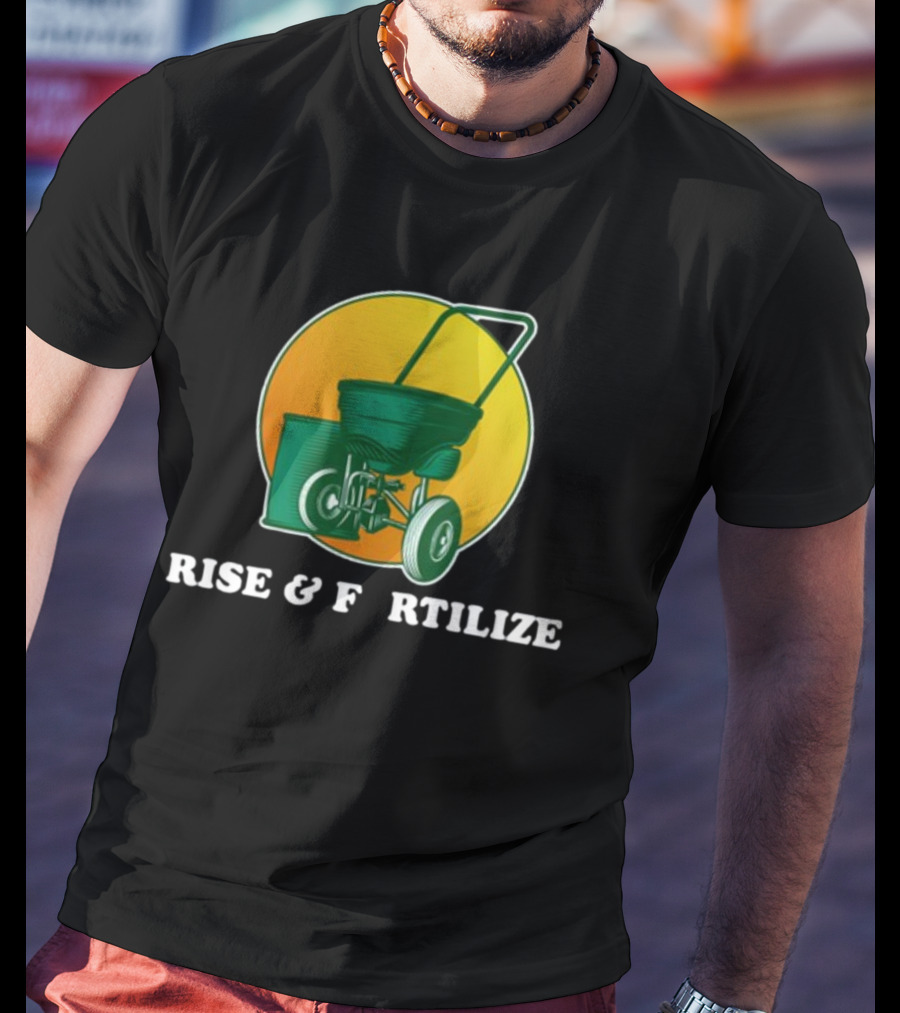 Sunrise And Lawn Spreader Humor T-Shirt