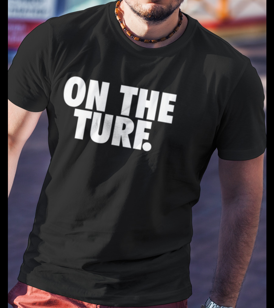 Bornxraised On The Turf Streetwear Aesthetic T-Shirt