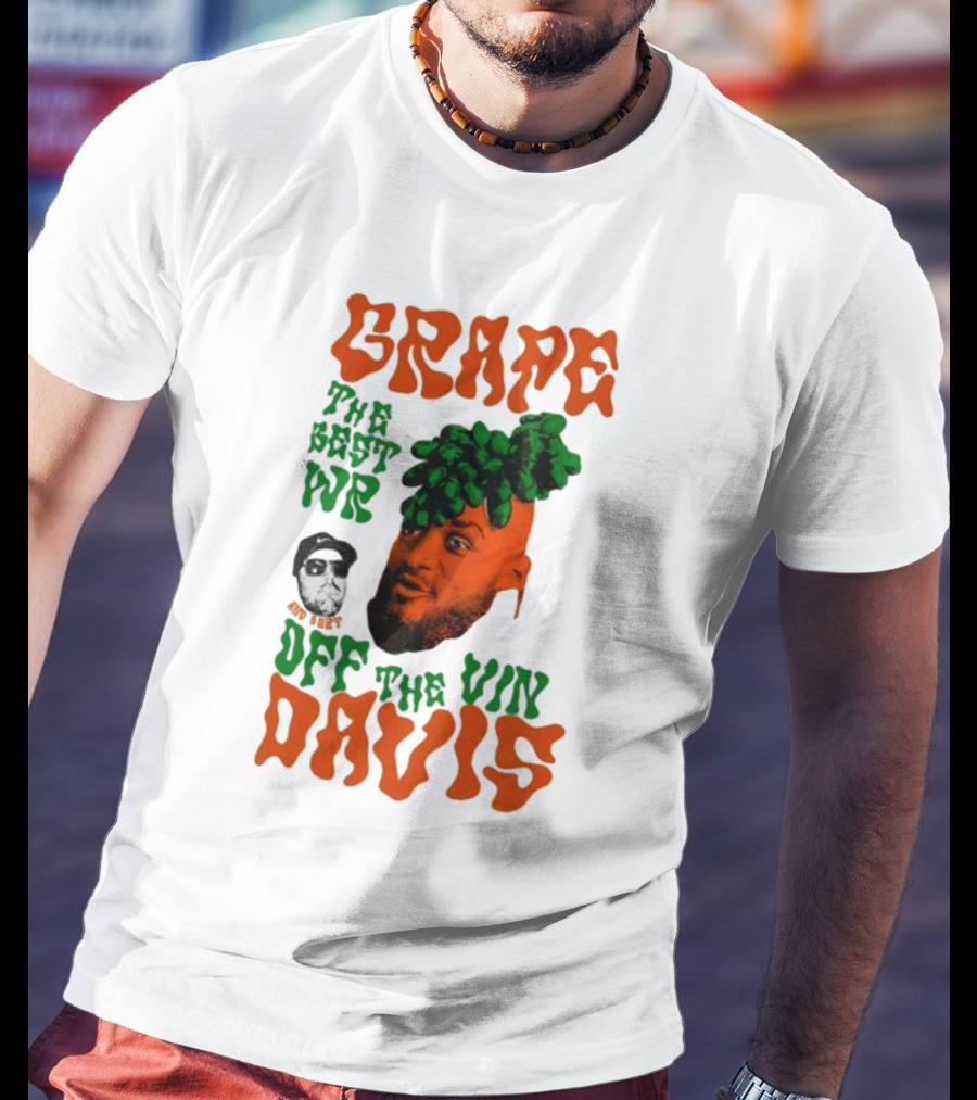 Grape Davis The Best WR Off The Vine T-Shirt