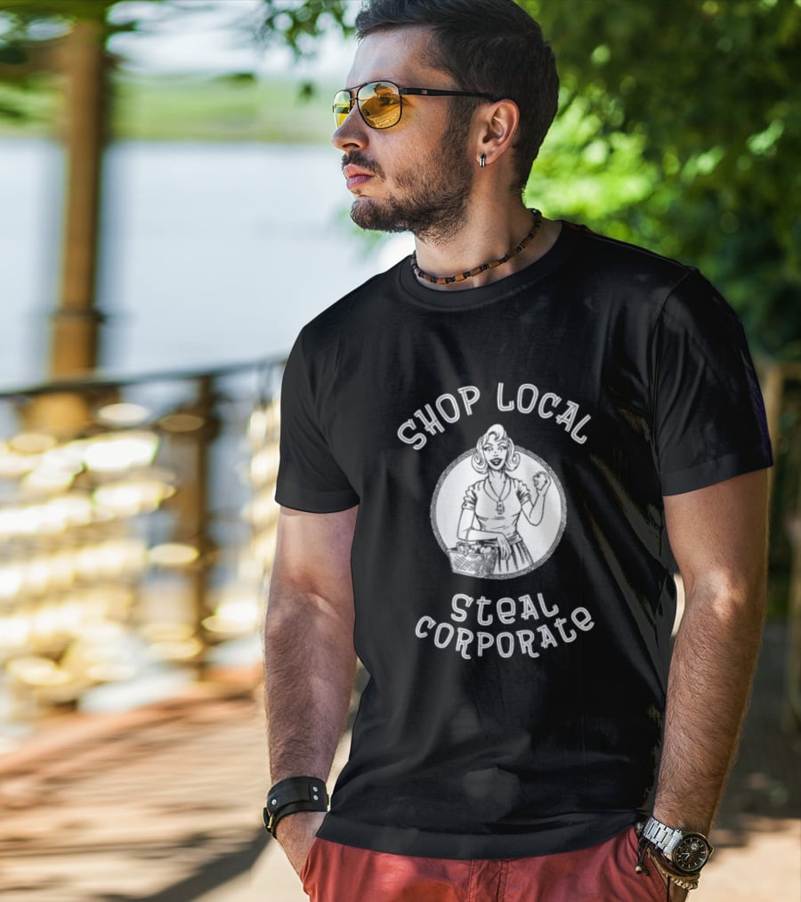 Shop Local Steal Corporate Retro Shopper T-Shirt