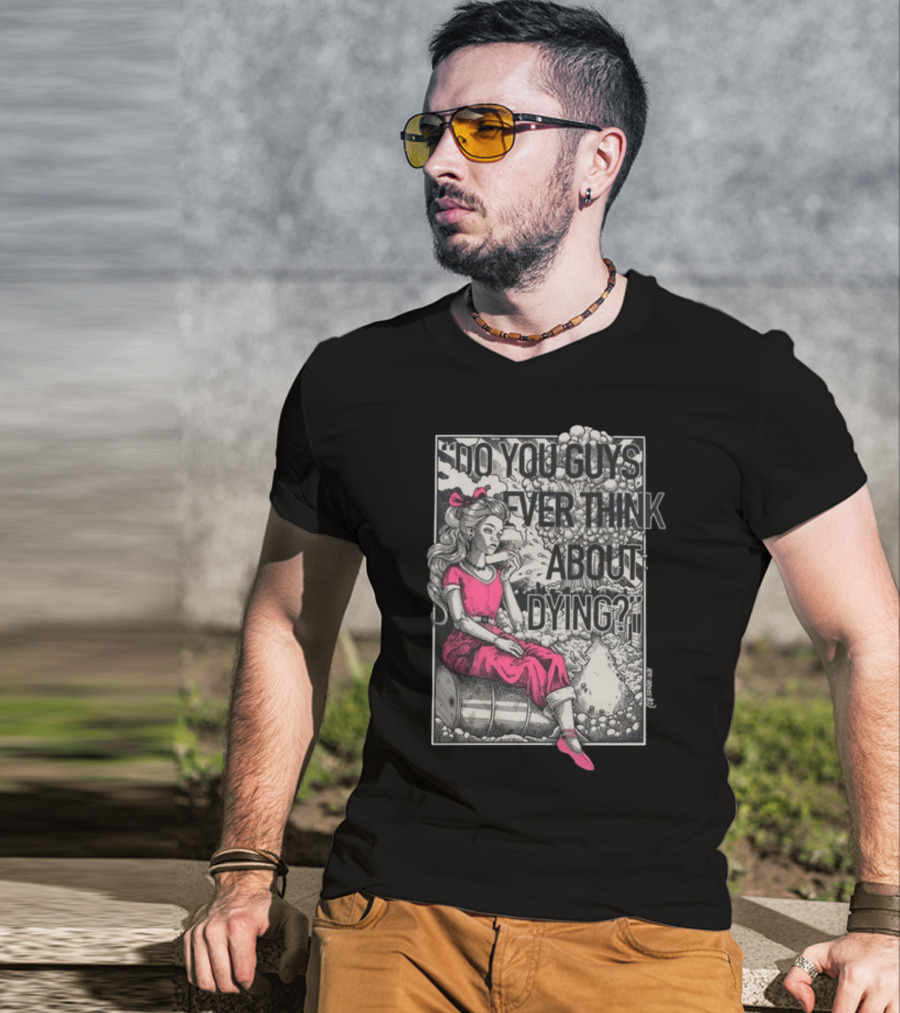 Punkwithacamera Do You Guys Ever Think About Dying Retro Cartoon Character With Atomic Explosion T-Shirt