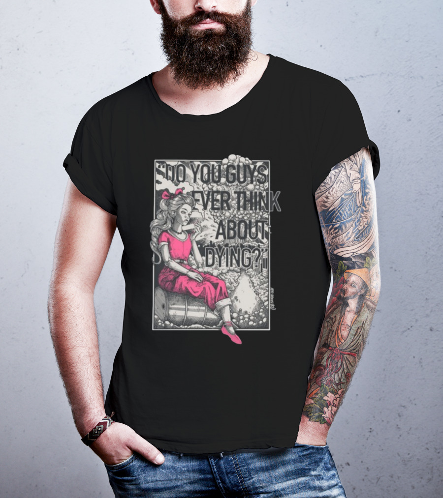 Punkwithacamera Do You Guys Ever Think About Dying Retro Cartoon Character With Atomic Explosion T-Shirt