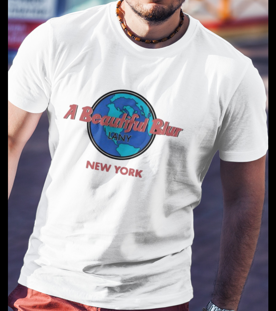 Lany A Beautiful Blur World Map New York T-Shirt