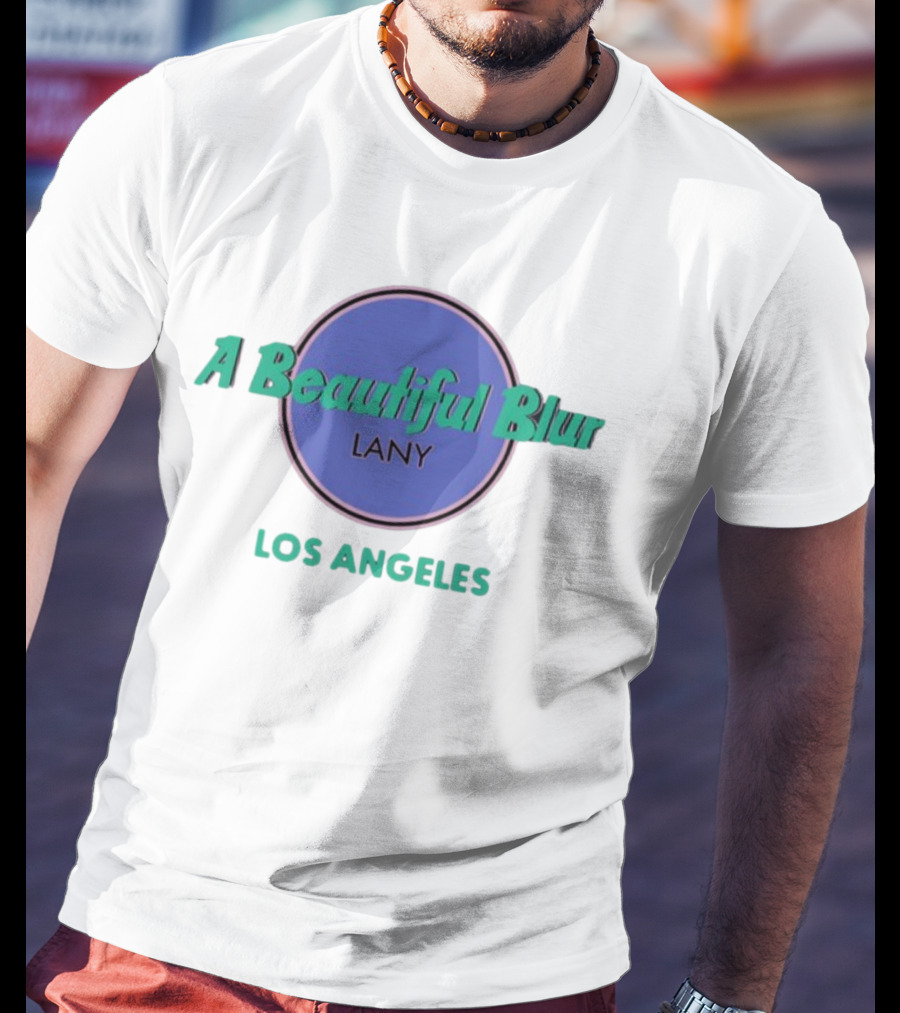 A Beautiful Blur LANY Los Angeles T-Shirt