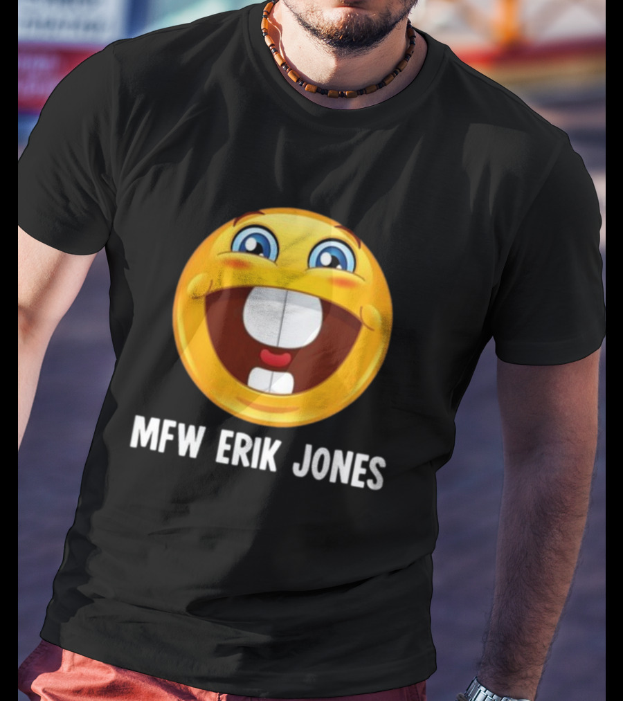 Mfw Erik Jones Emoji Reaction T-Shirt