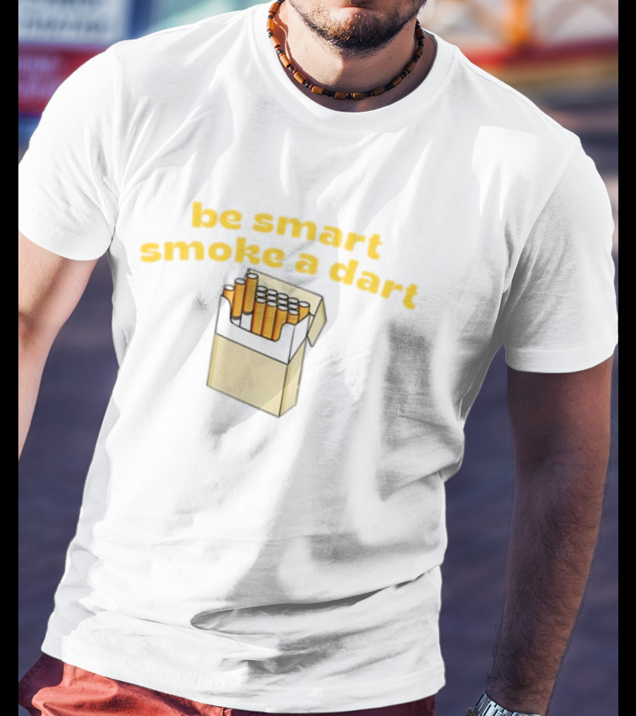 Be Smart Smoke A Dart Cigarette Pack T-Shirt