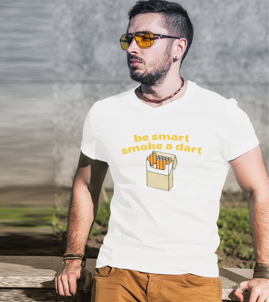 Be Smart Smoke A Dart Cigarette Pack T-Shirt
