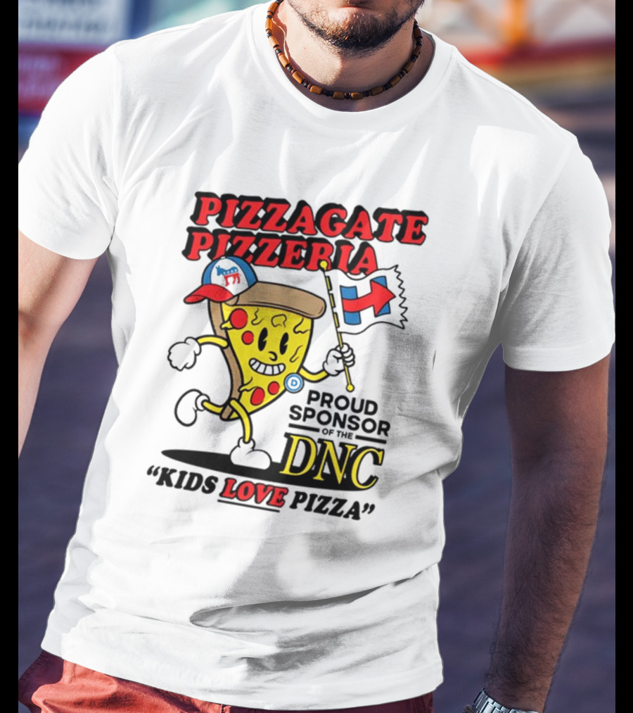 Pizzagate Pizzeria Proud Sponsor Of The DNC Kids Love Pizza T-Shirt