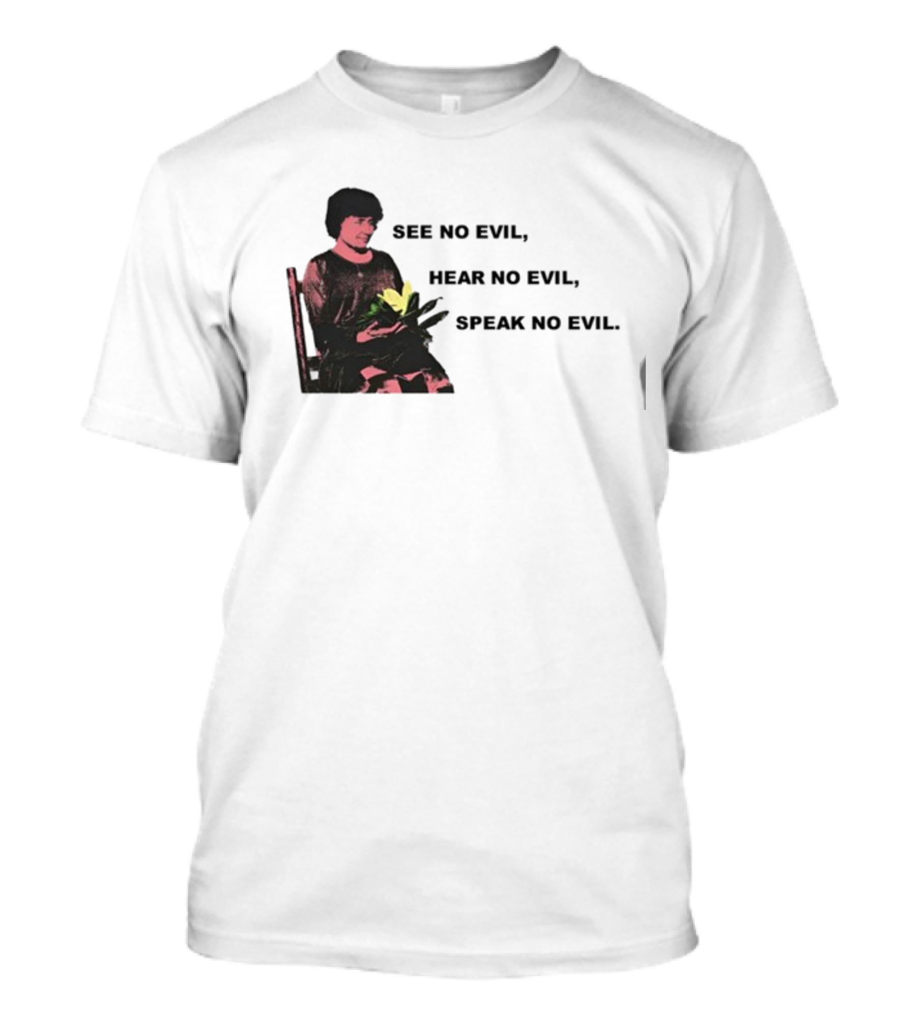 See No Evil Hear No Evil Speak No Evil Helen Keller T-Shirt