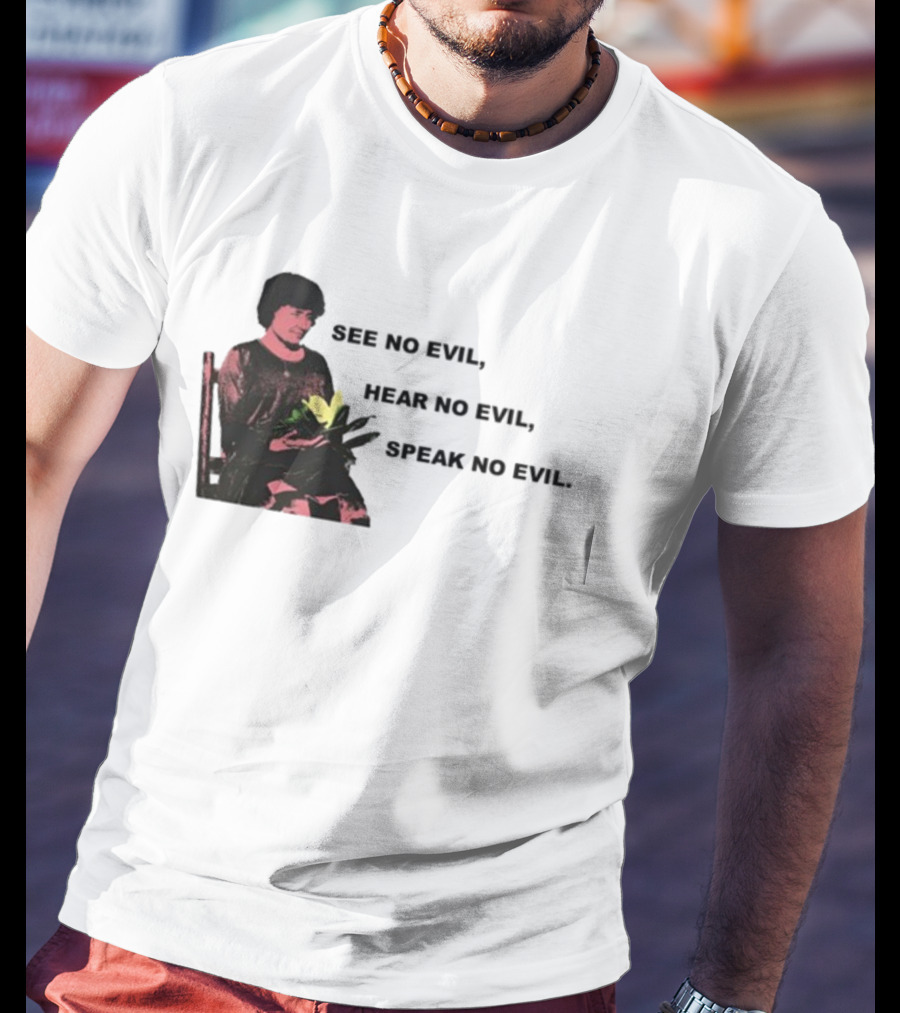See No Evil Hear No Evil Speak No Evil Helen Keller T-Shirt