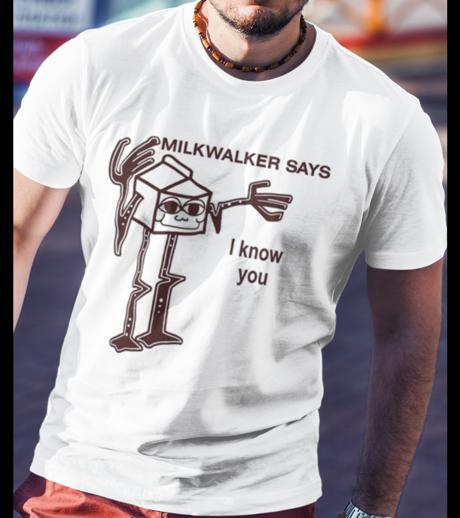 MILKWALKER SAYS I KNOW YOU Creepy Tall Cartoon Character Box Milk T-Shirt