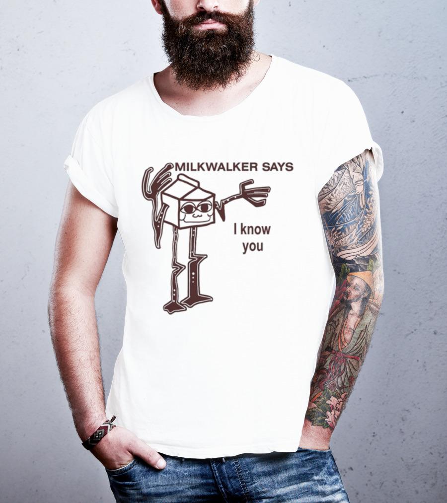 MILKWALKER SAYS I KNOW YOU Creepy Tall Cartoon Character Box Milk T-Shirt