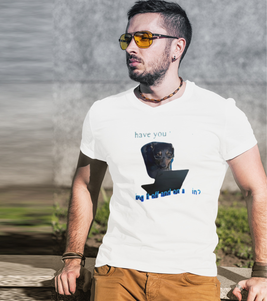 Dog Have You Tried Turning It Off And On Again With Glasses Tech Humor T-Shirt