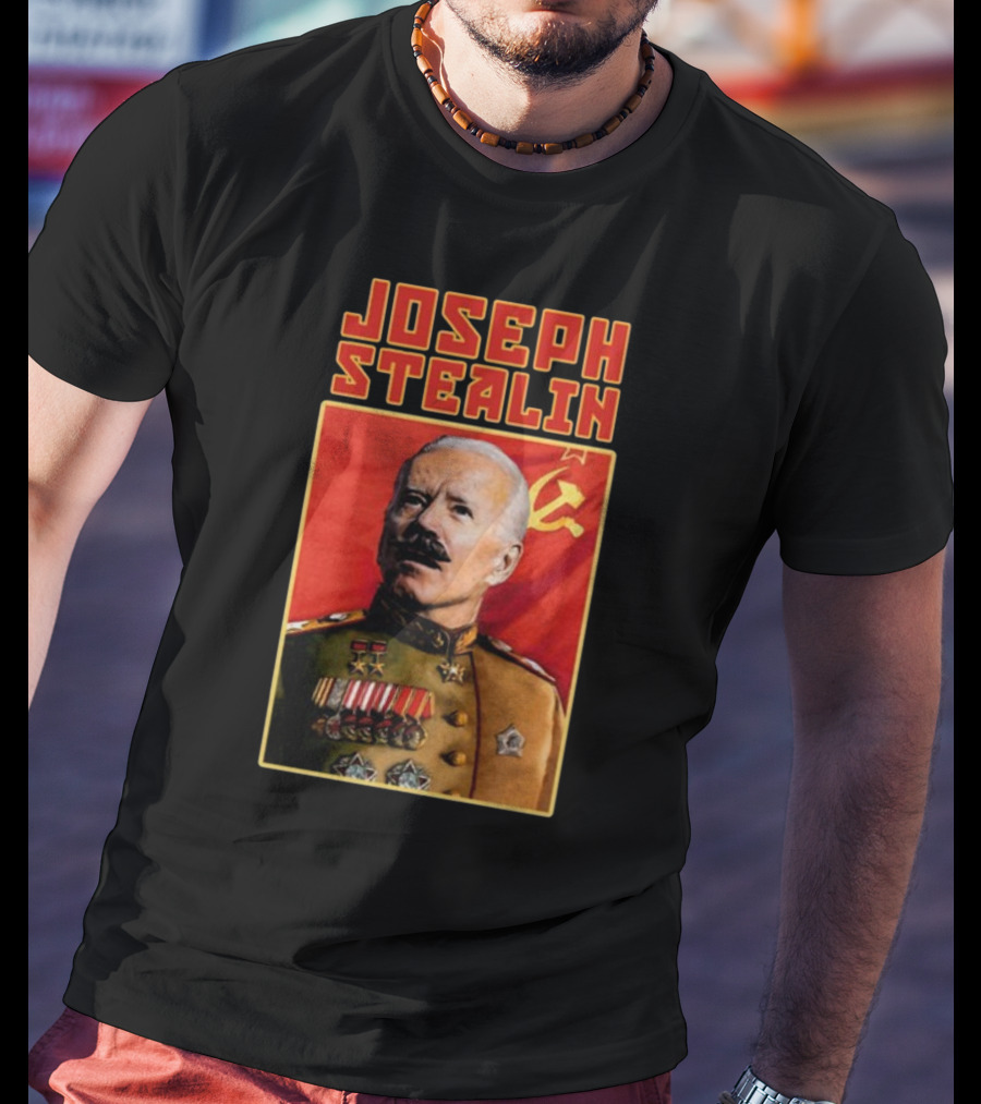Joseph Stealin Soviet Parody Stalin Uniform Red Flag T-Shirt