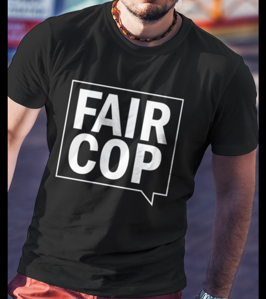 FAIR COP Bold Text Speech Bubble T-Shirt