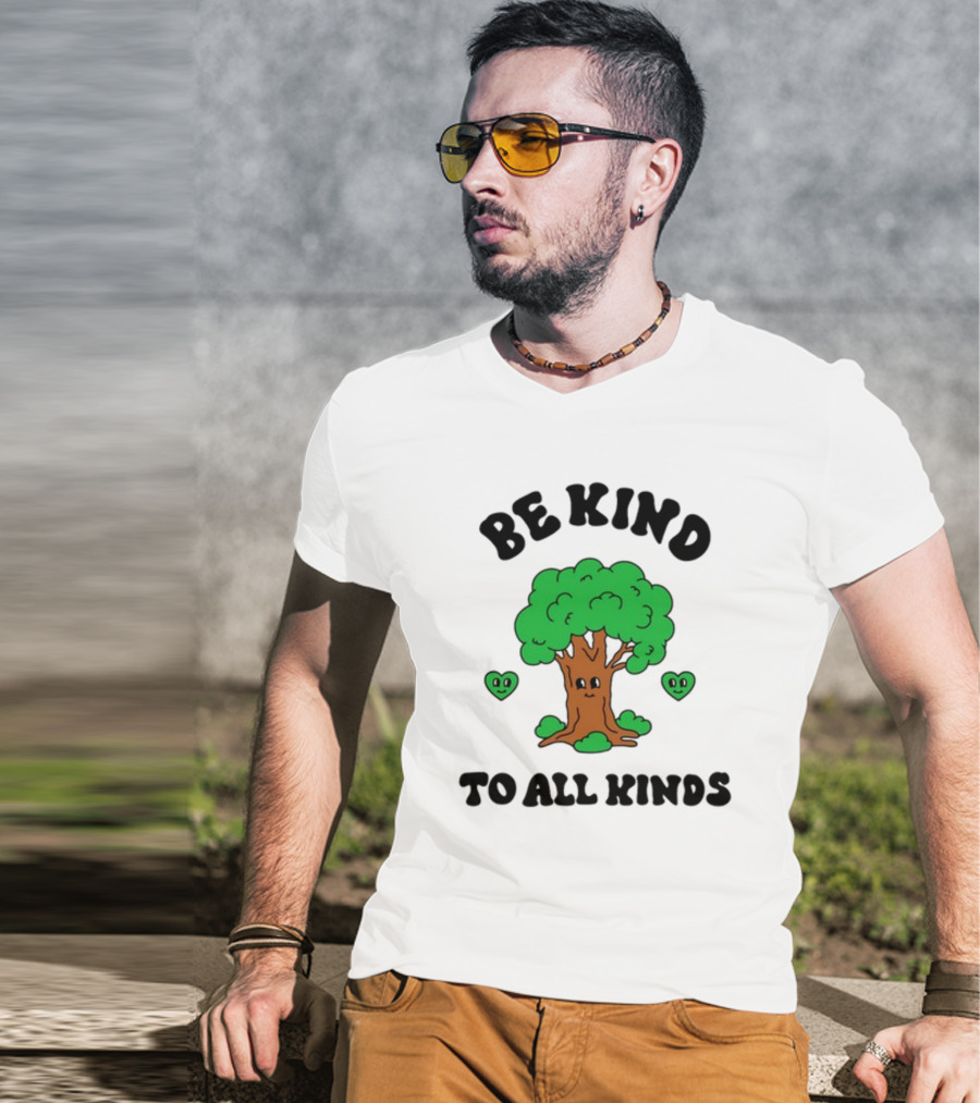 Sid The Visual Kid Be Kind To All Kinds With Smiling Tree And Hearts T-Shirt