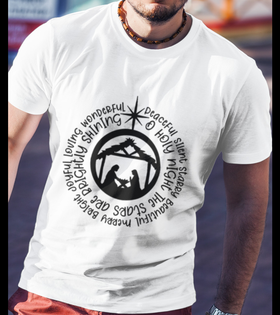 O Holy Night Silent Nativity Scene Brightly Shining Star T-Shirt