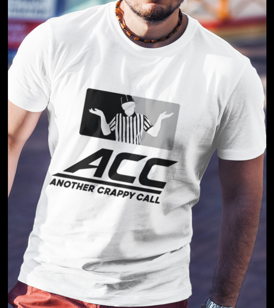 Locked On Canes ACC Another Crappy Call Referee Shrugging Football Humor T-Shirt