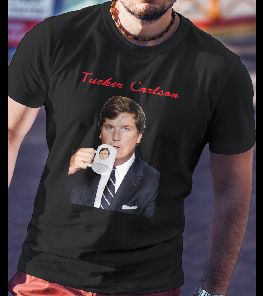 Tucker Carlson Drinking From A Personalized Mug T-Shirt
