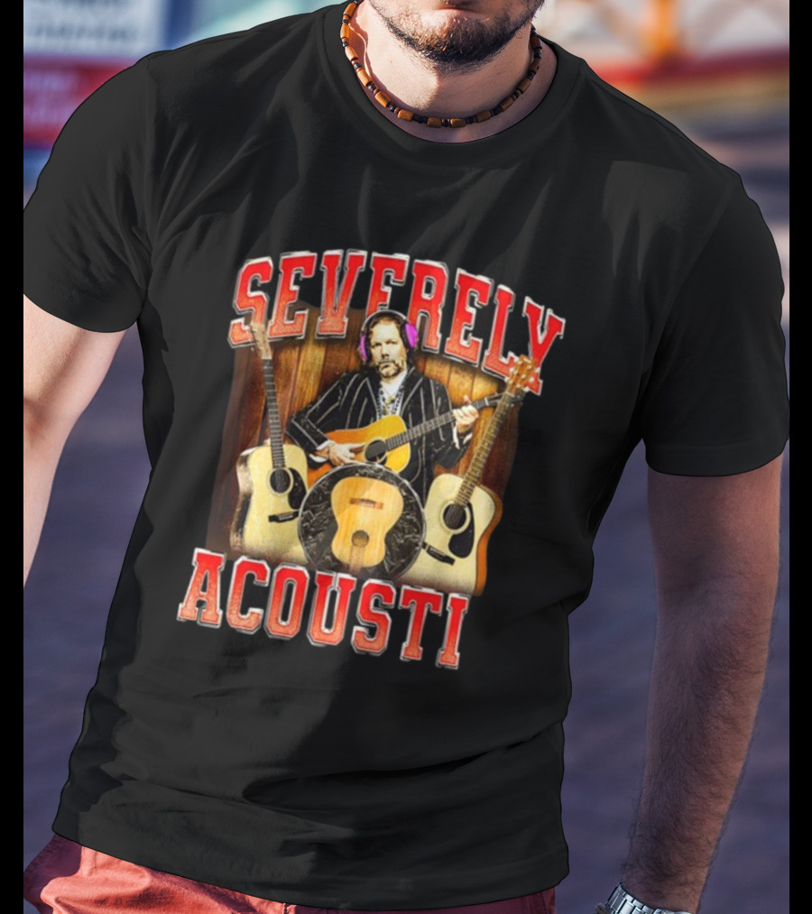 Notsafeforwear Severely Acoustic Guitars And Musician With Headphones T-Shirt