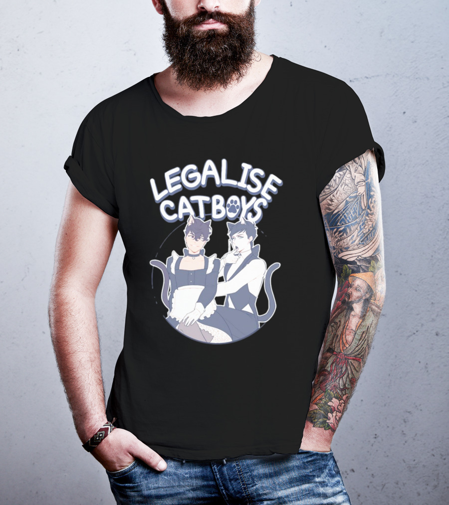 Legalise Catboys Anime Style Characters With Cat Ears And Tails T-Shirt