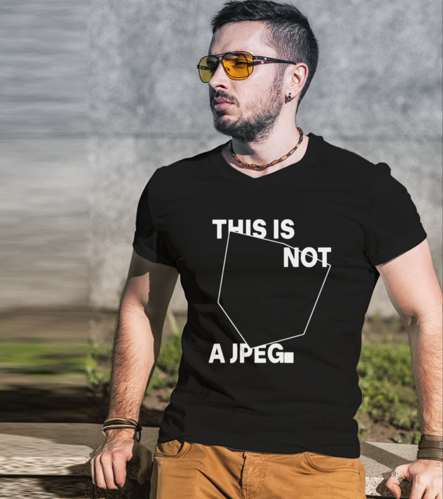 This Is Not A Jpeg White Text Abstract Shape T-Shirt