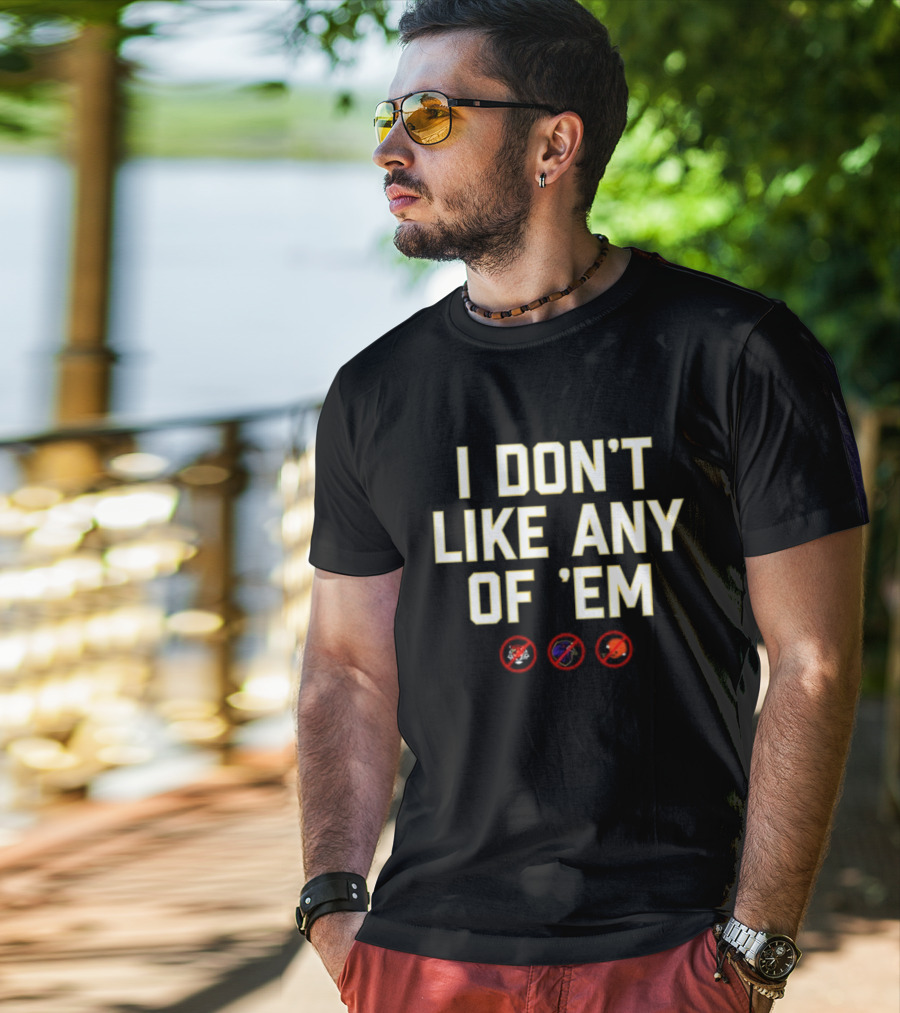 I Don’t Like Any Of 'Em Football Rivals Crossed Out Icons T-Shirt