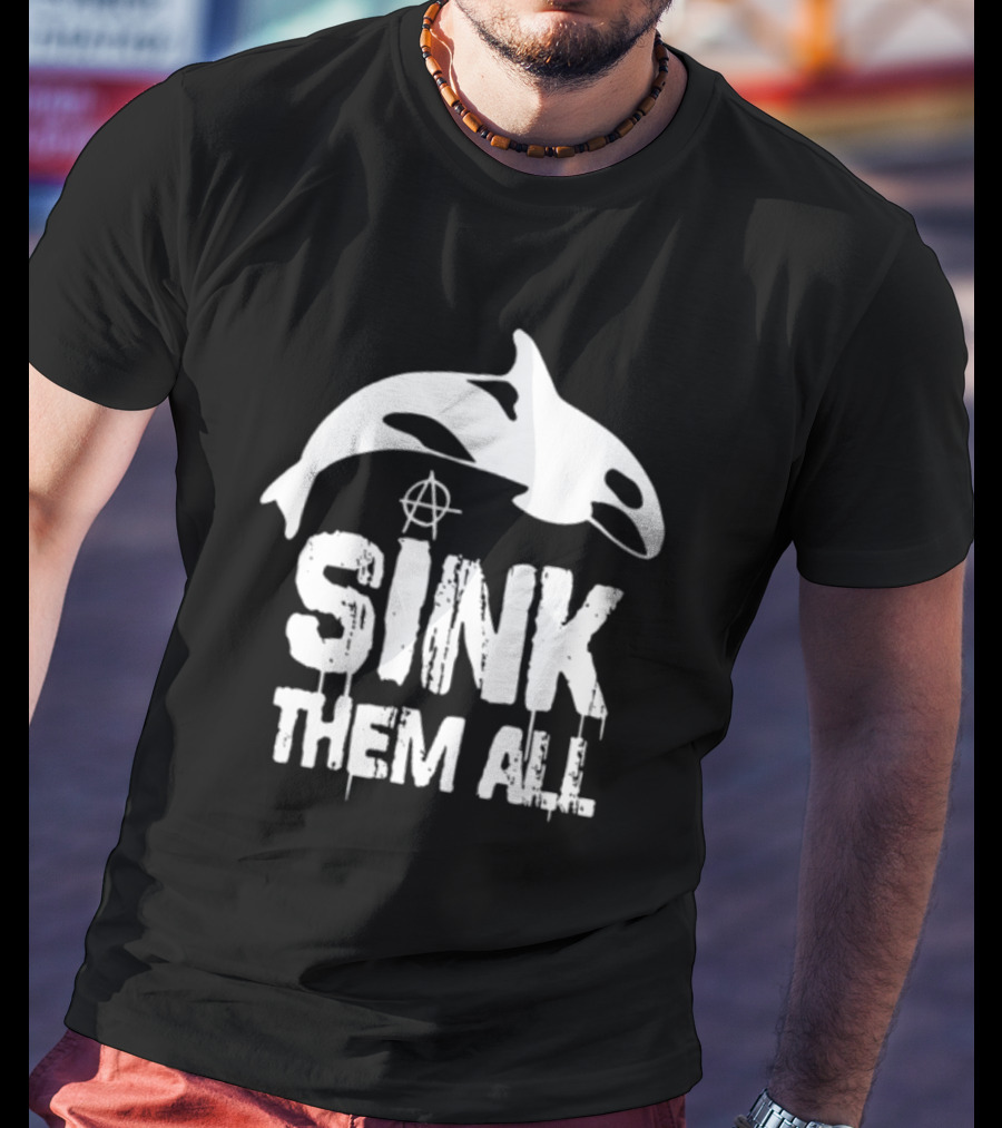 Antifascist Orca Sink Them All Anarchy T-Shirt