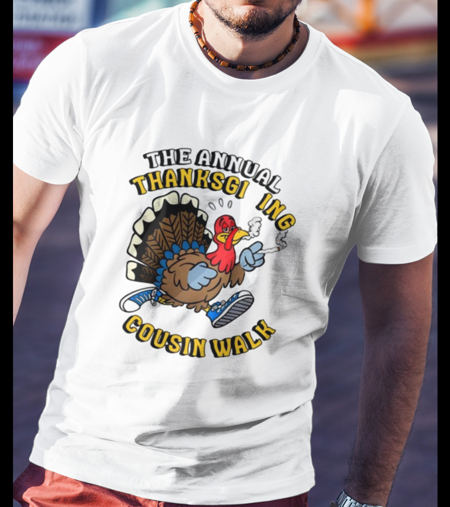 The Annual Thanksgiving Cousin Walk Turkey Smoking Sneakers Fun T-Shirt