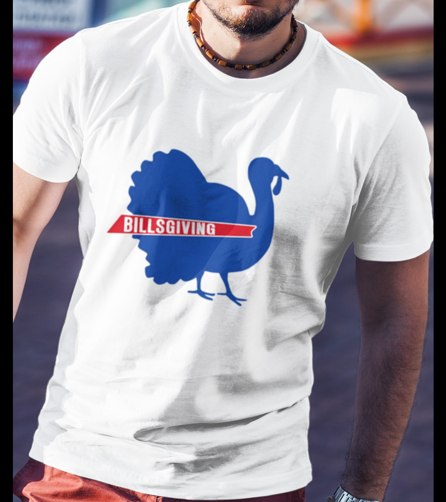 Billsgiving Turkey With Blue And Red T-Shirt