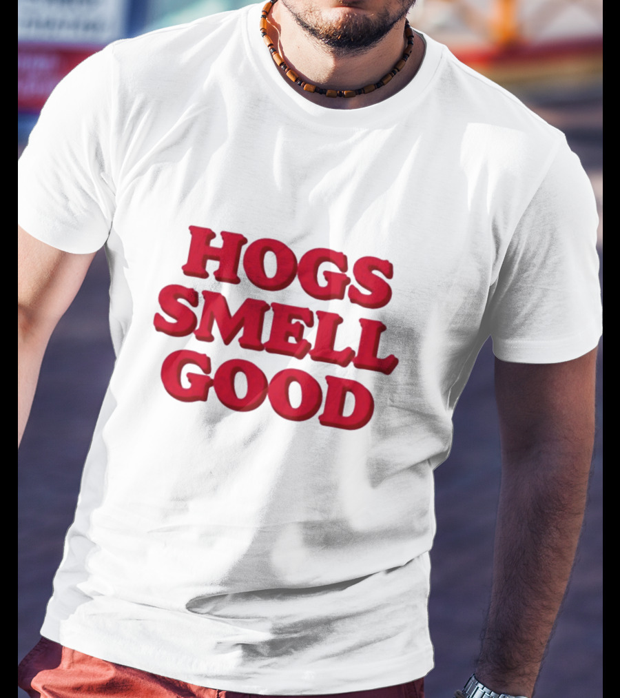 Hogs Smell Good Arkansas Razorbacks Danyelle Musselman T-Shirt