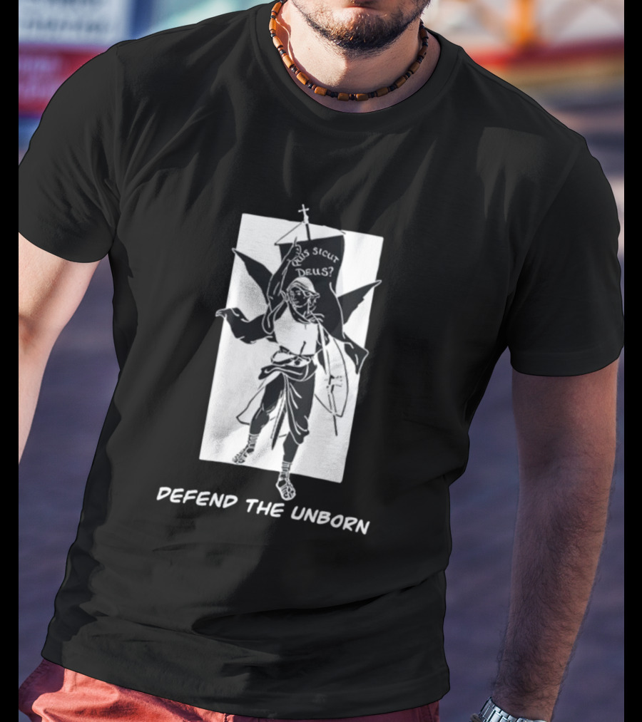 Quis Sicut Deus Defend The Unborn Angelic Warrior T-Shirt