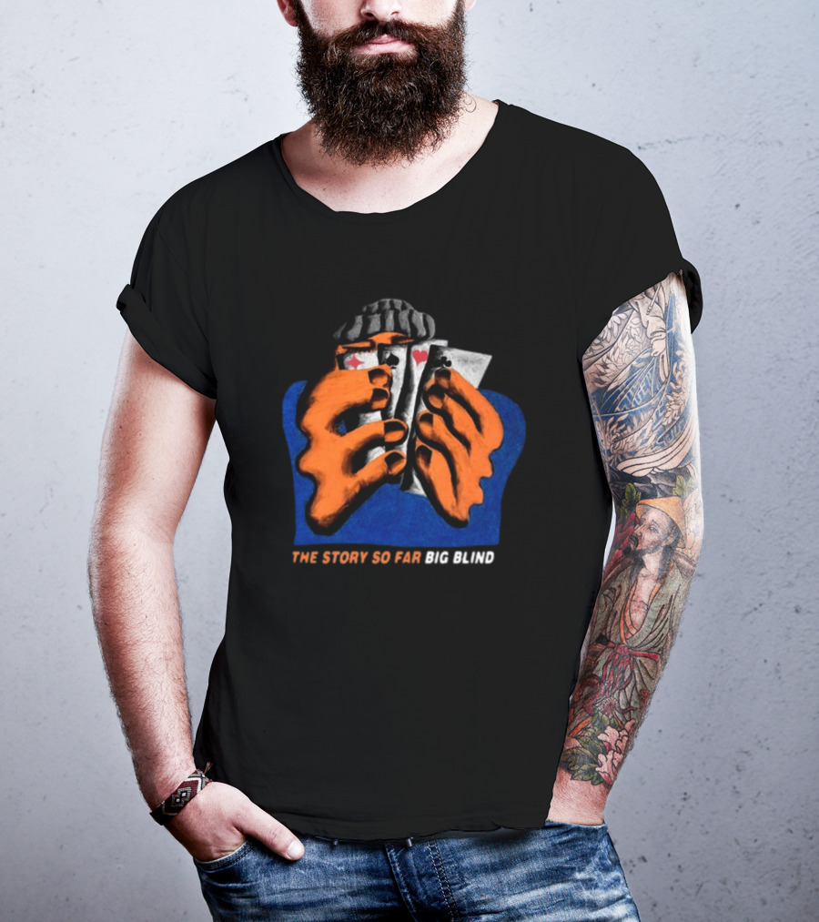 The Story So Far Big Blind Playing Cards Hand T-Shirt