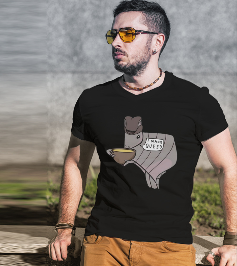 Nathanwpyle I Made Queso Armadillo Texas Queso T-Shirt