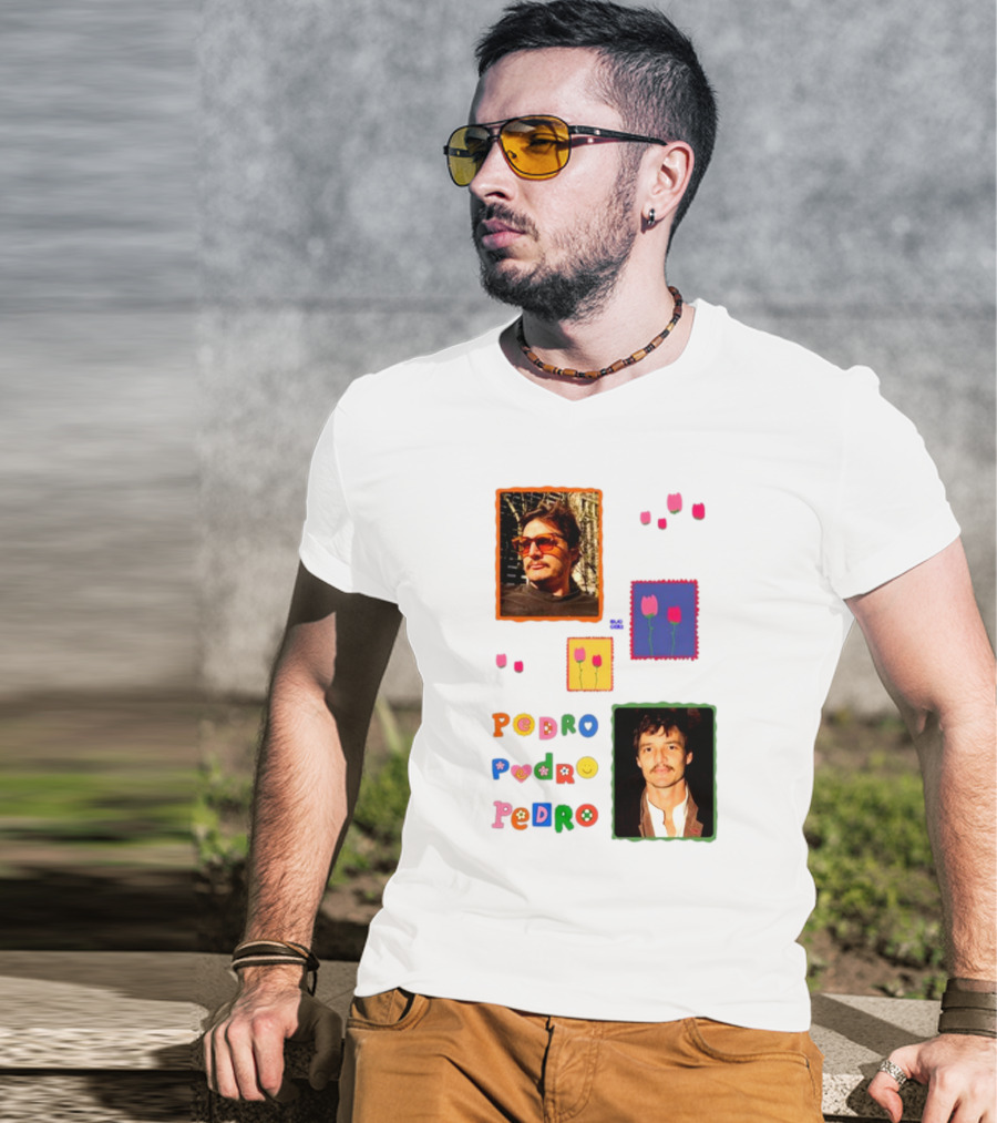 Buggirl200 Pedro Pedro Pedro Colorful Portrait And Tulips T-Shirt