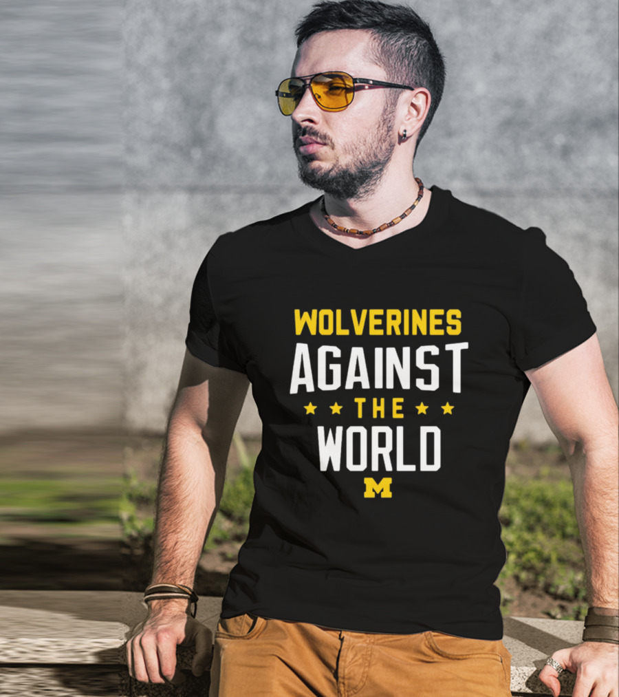 Wolverines Against The World Michigan Block M T-Shirt