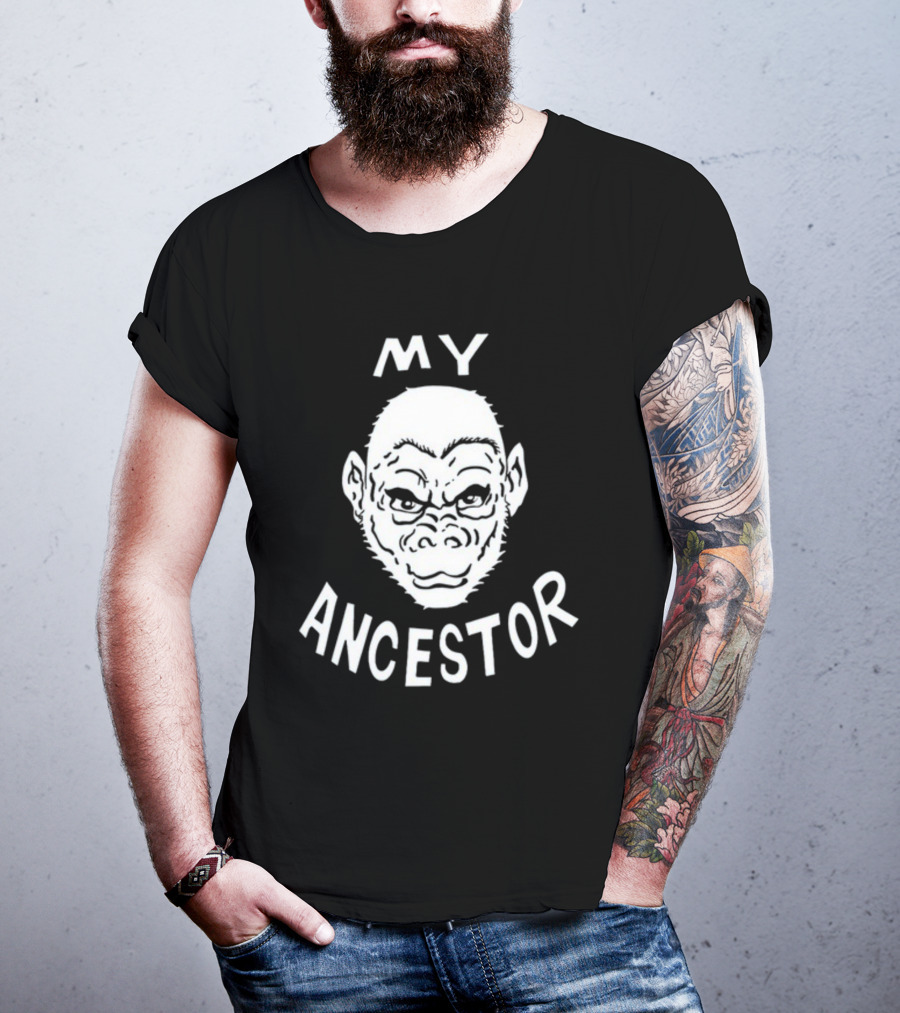 Wittyrwebhandle My Ancestor Ape Evolution Humor T-Shirt