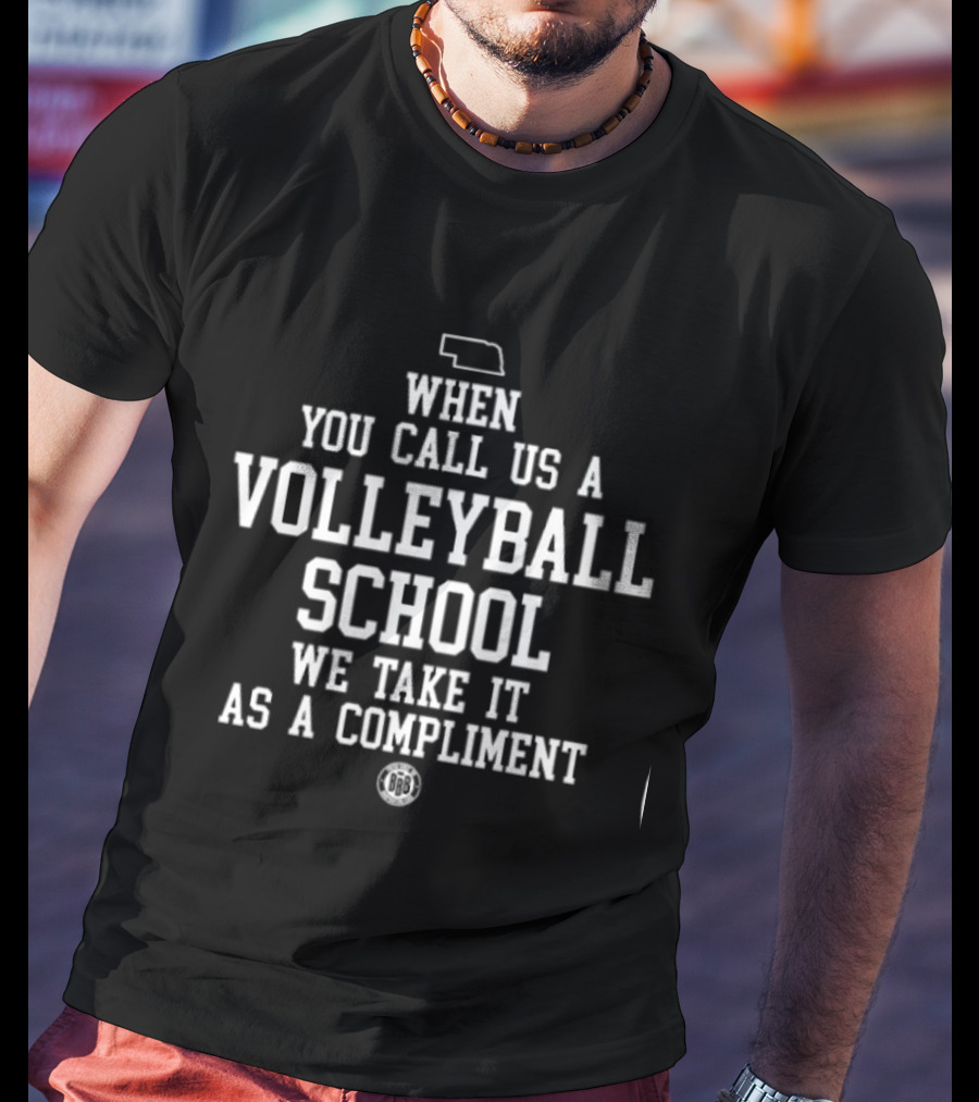 Nebraska Volleyball School Compliment Bbbprinting T-Shirt