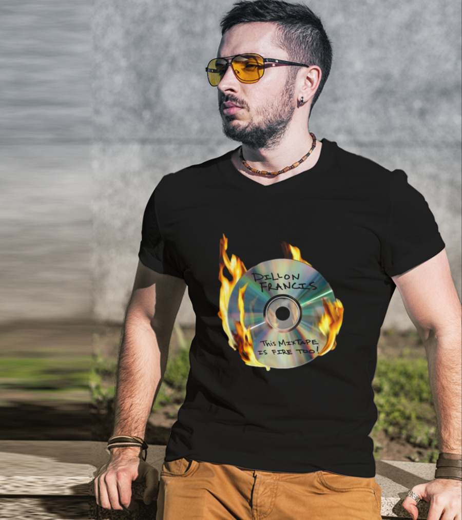 IDGAFOS Dillon Francis This Mixtape Is Fire Too CD Flames T-Shirt