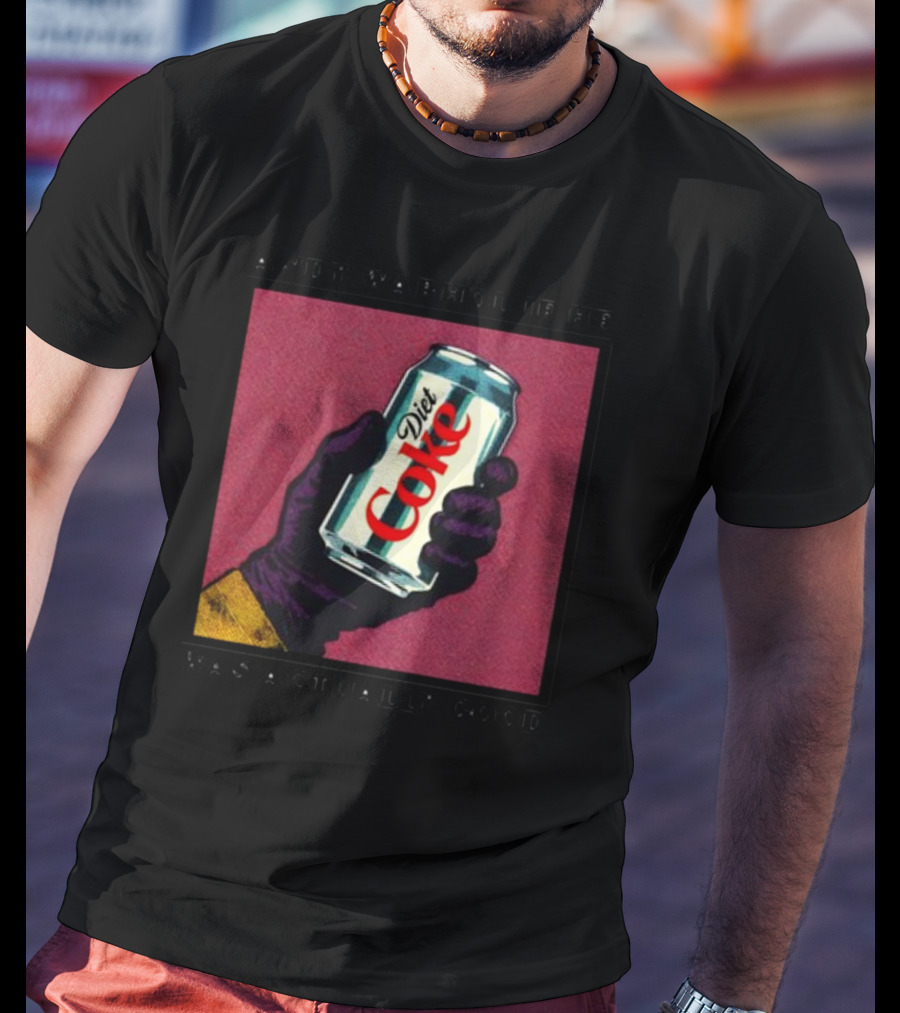 Andy Warhol If He Was Actually Good Diet Coke T-Shirt