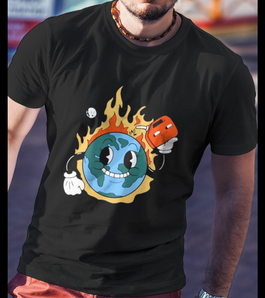 World On Fire Earth Cartoon Holding Gas Can Burning T-Shirt