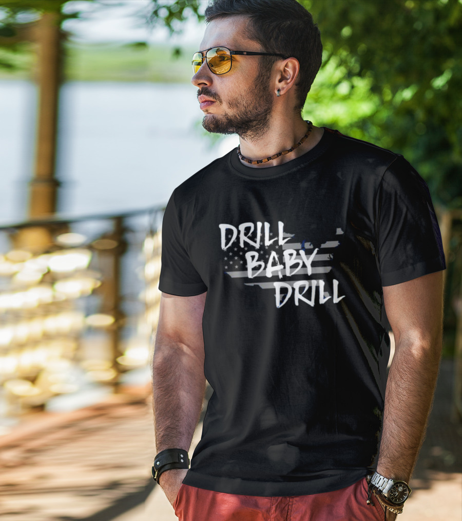 Drill Baby Drill American Flag Map T-Shirt